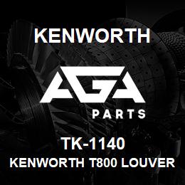 TK-1140 Kenworth KENWORTH T800 LOUVERED GRILL | AGA Parts