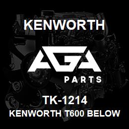 TK-1214 Kenworth KENWORTH T600 BELOW HEADLIGH | AGA Parts