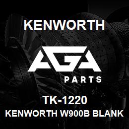 TK-1220 Kenworth KENWORTH W900B BLANK HEADLIG | AGA Parts