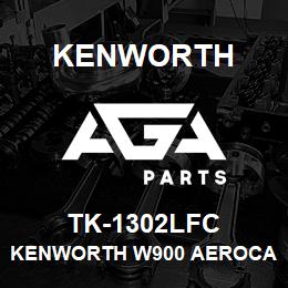 TK-1302LFC Kenworth KENWORTH W900 AEROCAB COURTE | AGA Parts