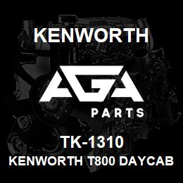 TK-1310 Kenworth KENWORTH T800 DAYCAB BLANK C | AGA Parts