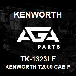 TK-1323LF Kenworth KENWORTH T2000 CAB PANEL WIT | AGA Parts