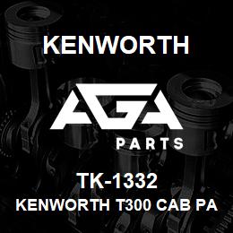 TK-1332 Kenworth KENWORTH T300 CAB PANEL WITH | AGA Parts