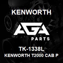 TK-1338L Kenworth KENWORTH T2000 CAB PANEL WIT | AGA Parts