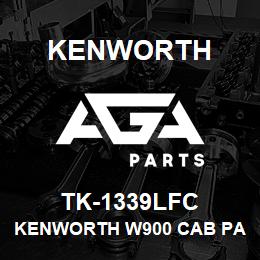 TK-1339LFC Kenworth KENWORTH W900 CAB PANEL WITH | AGA Parts