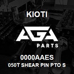 0000AAES Kioti 050T SHEAR PIN PTO SHAFT HARDWARE KIT | AGA Parts