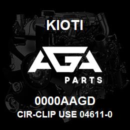 0000AAGD Kioti CIR-CLIP USE 04611-00620 DNR V | AGA Parts