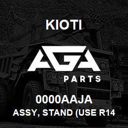 0000AAJA Kioti ASSY, STAND (USE R1415-11271) DNR V | AGA Parts