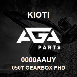 0000AAUY Kioti 050T GEARBOX PHD | AGA Parts