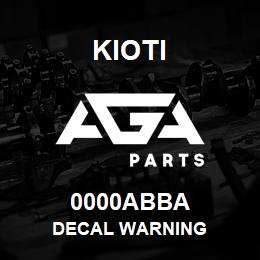 0000ABBA Kioti DECAL WARNING | AGA Parts