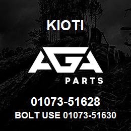 01073-51628 Kioti BOLT USE 01073-51630 V | AGA Parts