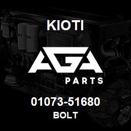 01073-51680 Kioti BOLT | AGA Parts