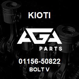 01156-50822 Kioti BOLT V | AGA Parts