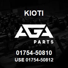 01754-50810 Kioti USE 01754-50812 | AGA Parts