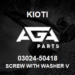 03024-50418 Kioti SCREW WITH WASHER V | AGA Parts