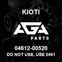 04612-00520 Kioti DO NOT USE, USE 04611-00520 | AGA Parts