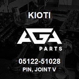 05122-51028 Kioti PIN, JOINT V | AGA Parts