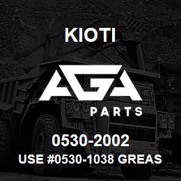 0530-2002 Kioti USE #0530-1038 GREASE FITTING | AGA Parts