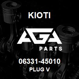 06331-45010 Kioti PLUG V | AGA Parts