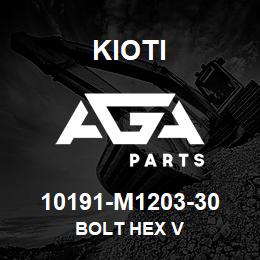 10191-M1203-30 Kioti BOLT HEX V | AGA Parts