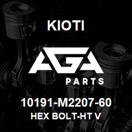 10191-M2207-60 Kioti HEX BOLT-HT V | AGA Parts