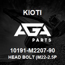 10191-M2207-90 Kioti HEAD BOLT (M22-2.5P @ 90L) V | AGA Parts