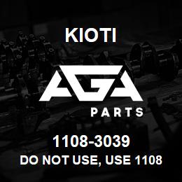 1108-3039 Kioti DO NOT USE, USE 1108-3051 | AGA Parts