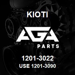 1201-3022 Kioti USE 1201-3090 | AGA Parts