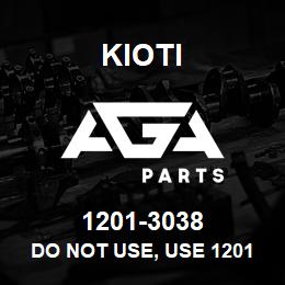 1201-3038 Kioti DO NOT USE, USE 1201-3092 | AGA Parts