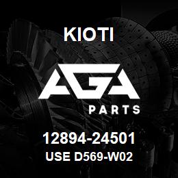 12894-24501 Kioti USE D569-W02 | AGA Parts