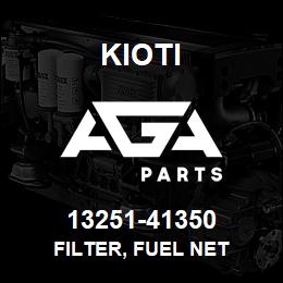 13251-41350 Kioti FILTER, FUEL NET | AGA Parts