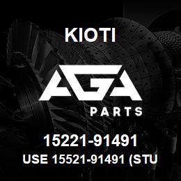 15221-91491 Kioti USE 15521-91491 (STUD) | AGA Parts