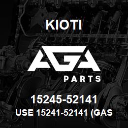 15245-52141 Kioti USE 15241-52141 (GASKET FUEL PUMP) | AGA Parts