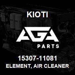 15307-11081 Kioti ELEMENT, AIR CLEANER FILTER | AGA Parts