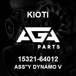 15321-6401-2 Kioti DYNAMO ASSY {DNU} USE E5500-64012 | AGA Parts