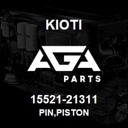 15521-21311 Kioti PIN,PISTON | AGA Parts