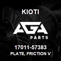 17011-57383 Kioti PLATE, FRICTION V | AGA Parts