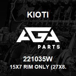 221035W Kioti 15X7 RIM ONLY (27X8.5-15) 051596700555 V | AGA Parts