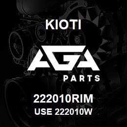 222010RIM Kioti USE 222010W | AGA Parts