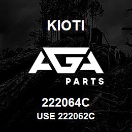 222064C Kioti USE 222062C | AGA Parts