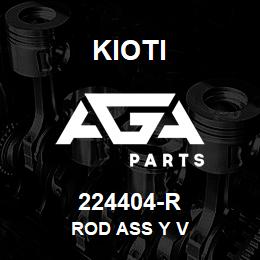 224404-R Kioti ROD ASS Y V | AGA Parts