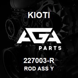 227003-R Kioti ROD ASS Y | AGA Parts