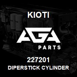 227201 Kioti DIPERSTICK CYLINDER ASSEMBLY V | AGA Parts