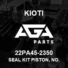 22PA45-2350 Kioti SEAL KIT PISTON, NO.8~12 V | AGA Parts