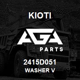 2415D051 Kioti WASHER V | AGA Parts