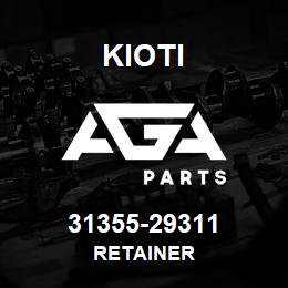 31355-29311 Kioti RETAINER | AGA Parts