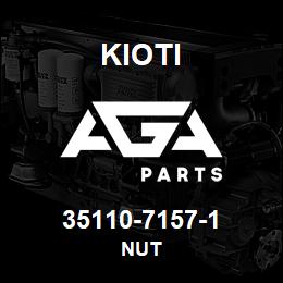 35110-7157-1 Kioti NUT | AGA Parts