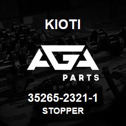 35265-2321-1 Kioti STOPPER | AGA Parts