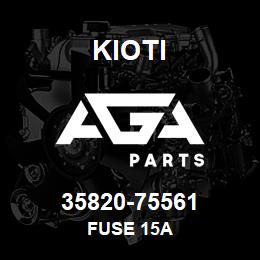 35820-75561 Kioti FUSE 15A | AGA Parts