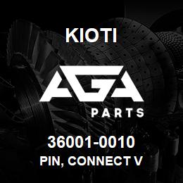 36001-0010 Kioti PIN, CONNECT V | AGA Parts